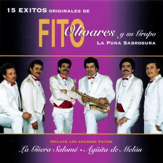 15 Exitos Originales by Fito Olivares y Su Grupo