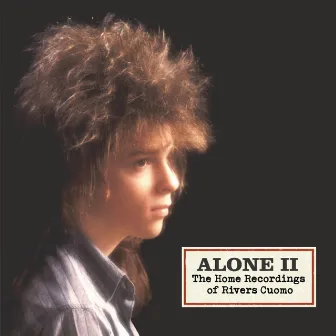 Alone 2- The Home Recordings Of Rivers Cuomo by Rivers Cuomo