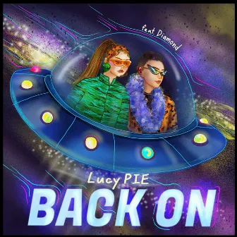 BACK ON by 鹿希派LucyPIE