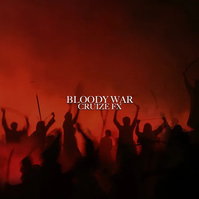 Bloody War