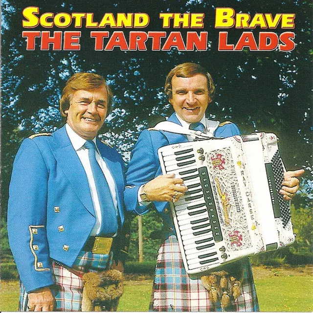 Scotland The Brave