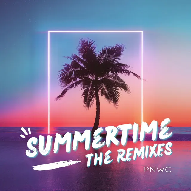 SUMMERTIME - 2024 Version