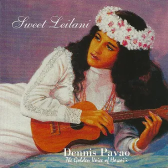 Sweet Leilani by Dennis Pavao