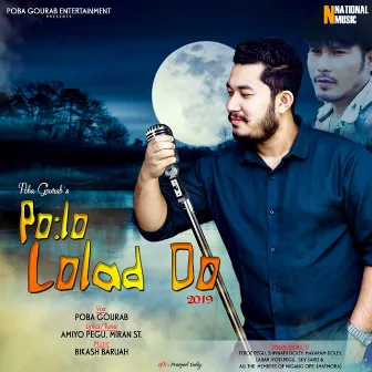 Polo Lolad Do - Single by Poba Gourab