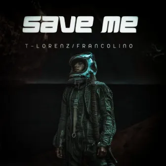 Save Me by Francolino