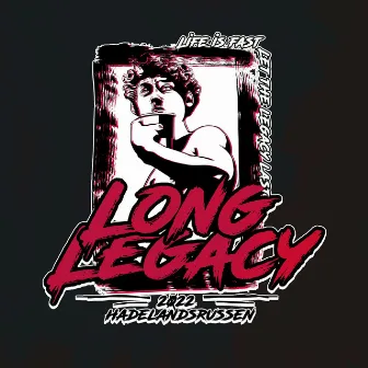 Long Legacy 2022 by Mufz