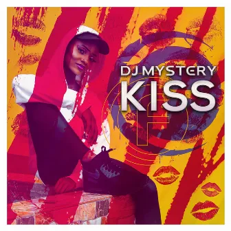 Kiss by DJ Mystery