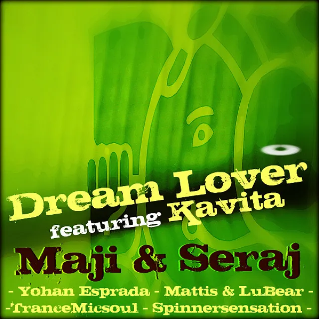 Dream Lover featuring Kavita