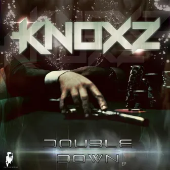 Double Down EP by KNOXZ