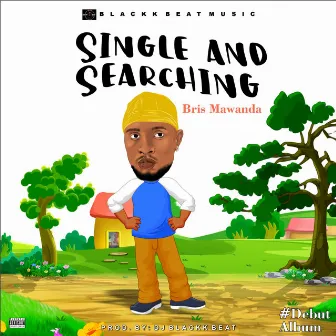 Single N Searching by Bris Mawanda