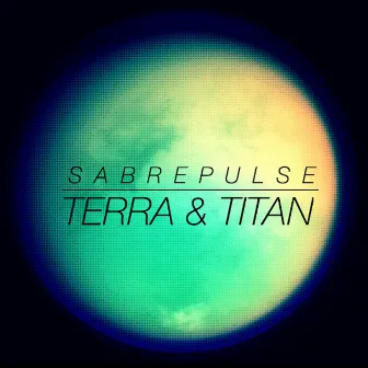 Terra & Titan by Sabrepulse