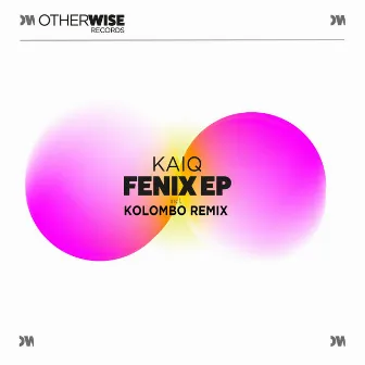 Fenix EP by Kaiq