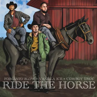 Ride the Horse by Cowboy Troy