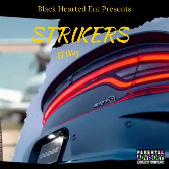 Strikers by El Way