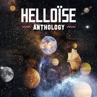 Anthology (remastered) by Helloïse