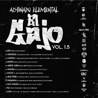 El Gajo vol. 1.5 by Achinado Elemental