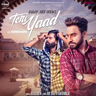 Teri Yaad - Single by Goldy Desi Crew