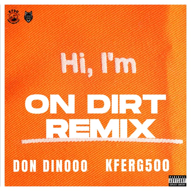 Dirt (Remix)