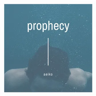 Prophecy by Aeiko