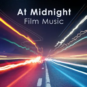 At Midnight: Film Music by John Powell