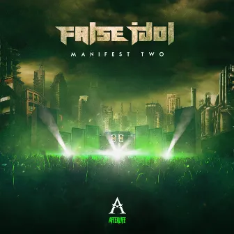 Manifest Two by False Idol