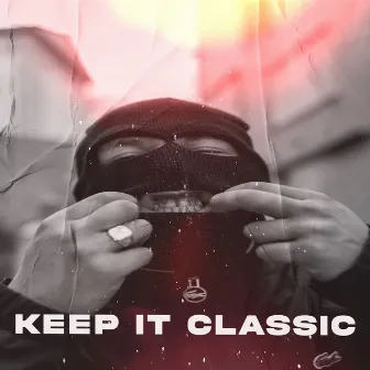 Keep It Classic by Improbus