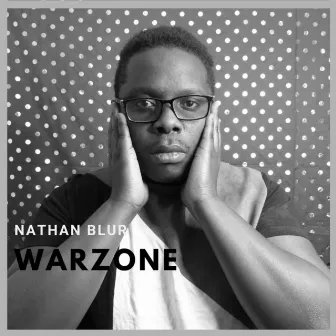 Warzone by Nathan Blur