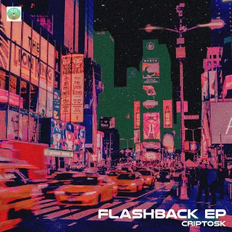 Flashback EP by Criptosk