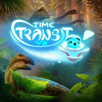 Time Transit VR (Original Game Soundtrack) by Holley Gray