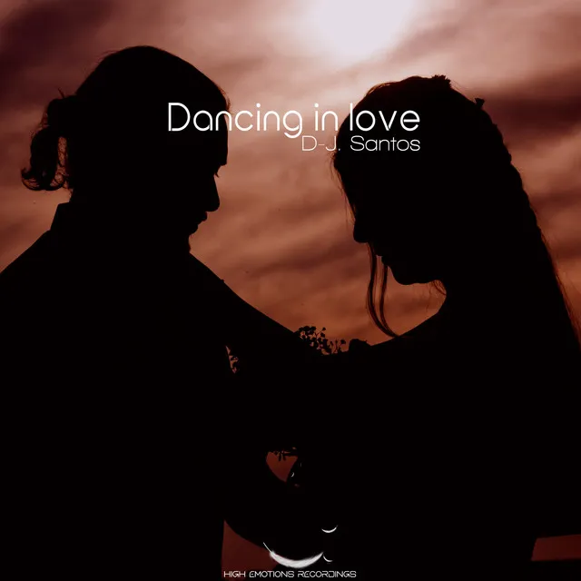 Dancing in Love - Original Mix