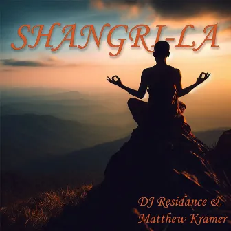 Shangri-La by DJ Residance