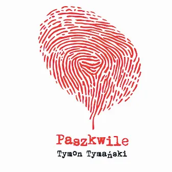 Paszkwile by Tymon Tymanski