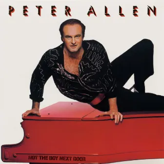 Not The Boy Next Door by Peter Allen