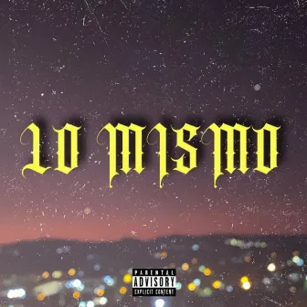 Lo mismo by El Gets