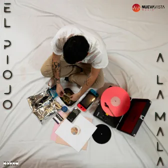 A La Mala by El Piojo