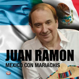 México Con Mariachis by Juan Ramon