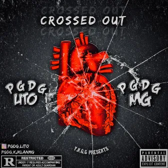 Crossed Out by PGDG Lito