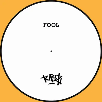 Fool by Tubz