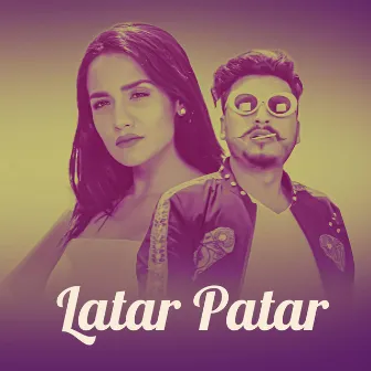 Latar Patar by Yubaraj Chaulagain