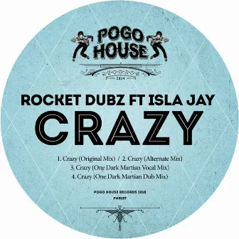 Crazy by Rocket Dubz