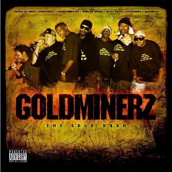 Gold Rush by Da Goldminerz