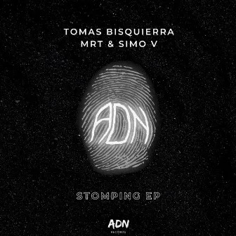 Stomping EP by mrT & SimoV