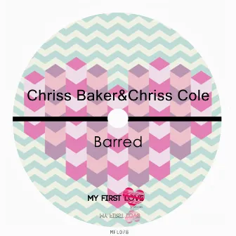 Barred by Chriss Baker