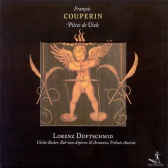 Couperin, F.: Chamber Music by Lorenz Duftschmid