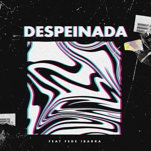 Despeinada