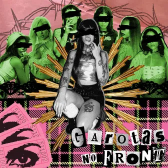 Garotas No Front by Riot Molotov