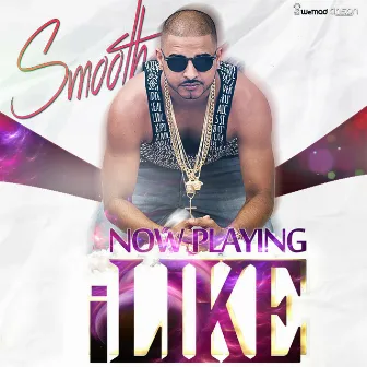 iLike by Smooth