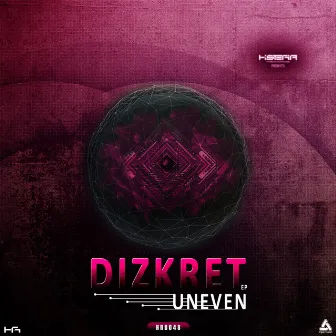 Uneven EP by Dizkret