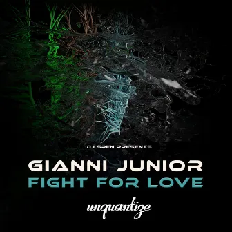 Fight For Love by Gianni Junior