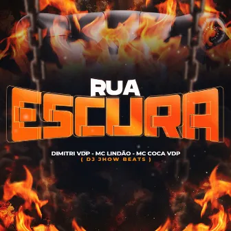 Rua Escura by Mc Coca VDP